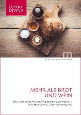 Katholisches Bibelwerk e. V. |  Mehr als Brot und Wein | Buch |  Sack Fachmedien