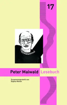 Stahl / Gödden / Maiwald |  Peter Maiwald Lesebuch | Buch |  Sack Fachmedien