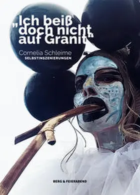 Schleime |  Ich beiß doch nicht auf Granit! | Buch |  Sack Fachmedien