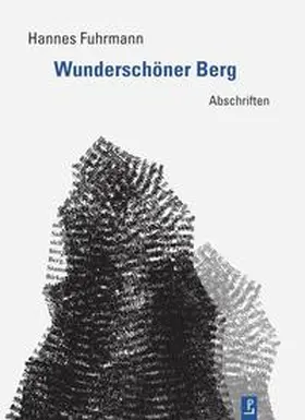 Fuhrmann / Kulturstiftung des Freistaates Sachsen / Igel |  Wunderschöner Berg | Buch |  Sack Fachmedien