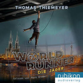 Thiemeyer |  Thiemeyer, T: World Runner 1 Die Jäger/MP3-CD | Sonstiges |  Sack Fachmedien