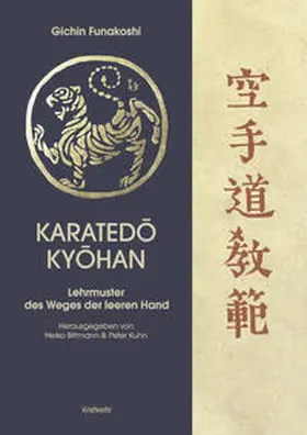 Funakoshi / Kuhn / Bittmann |  Karatedo Kyohan | Buch |  Sack Fachmedien