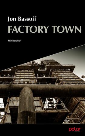 Bassoff |  Factory Town | eBook | Sack Fachmedien