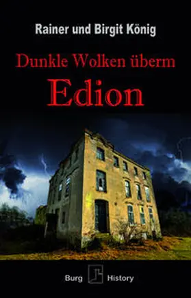 König |  Dunkle Wolken überm Edion | Buch |  Sack Fachmedien