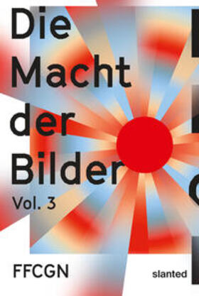 Reden / Wienand / Hofmann |  FFCGN - Die Macht der Bilder Vol. 3 | Buch |  Sack Fachmedien