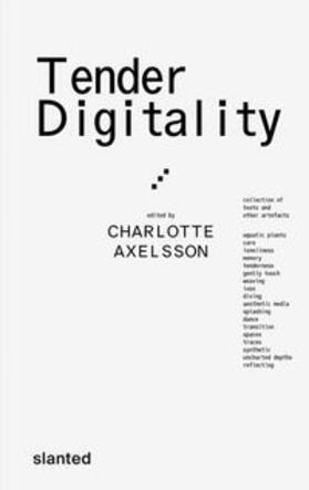 Axelsson |  Tender Digitality | Buch |  Sack Fachmedien