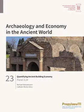 Heinzelmann / Recko | Quantifying Ancient Building Economy | Buch | 978-3-948465-27-8 | sack.de