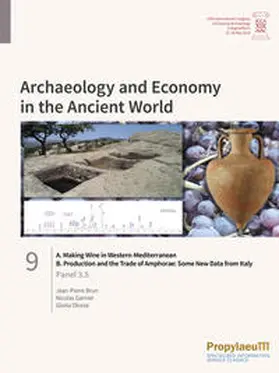 Brun / Garnier / Olcese |  A. Making Wine in Western-Mediterranean/B. Production and the Trade of                Amphorae: Some New Data from Italy | Buch |  Sack Fachmedien