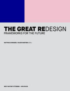 Schrader / Martens / Pavliscak |  The Great Redesign | Buch |  Sack Fachmedien