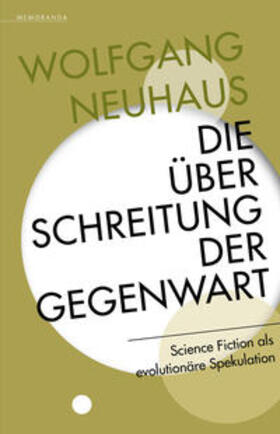 Neuhaus |  Die Überschreitung der Gegenwart | eBook | Sack Fachmedien