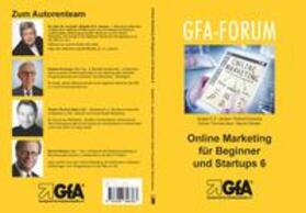 Jansen / Kreische / Baur |  Online Marketing für Beginner und Startups / Online Marketing für Beginner und Startups 6 | Buch |  Sack Fachmedien