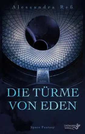 Reß |  Die Türme von Eden | Buch |  Sack Fachmedien