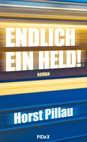 Pillau | Endlich ein Held! | E-Book | sack.de