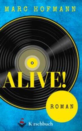 Hofmann |  Alive! | Buch |  Sack Fachmedien