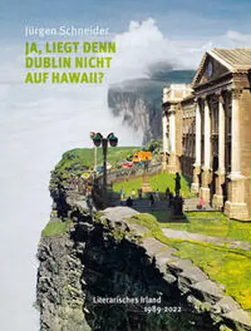 Schneider |  Ja, liegt denn Dublin nicht auf Hawaii? | Buch |  Sack Fachmedien