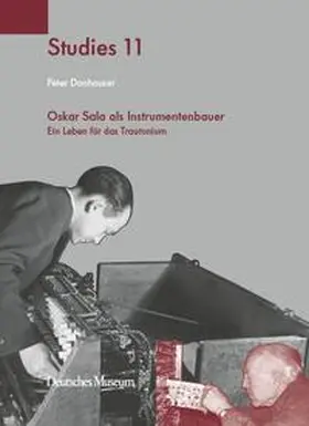 Donhauser |  Oskar Sala als Instrumentenbauer | Buch |  Sack Fachmedien