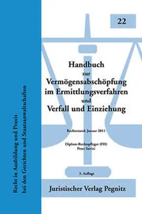 Savini / Juristischer Verlag Pegnitz GmbH |  Handbuch zur Vermögensabschöpfung nach altem und neuem Recht | Buch |  Sack Fachmedien