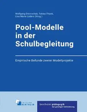 Dworschak / Fitzek / Lüders |  Pool-Modelle in der Schulbegleitung | Buch |  Sack Fachmedien