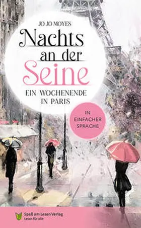 Moyes |  Nachts an der Seine - Ein Wochenende in Paris | Buch |  Sack Fachmedien