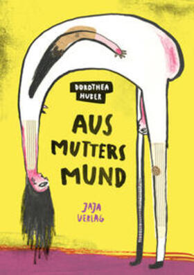 Huber |  Aus Mutters Mund | Buch |  Sack Fachmedien