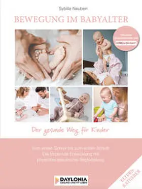 Neubert |  Bewegung im Babyalter | Buch |  Sack Fachmedien