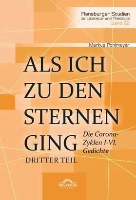 Pohlmeyer |  Als ich zu den Sternen ging. Dritter Teil | Buch |  Sack Fachmedien