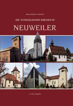 Klotz / Schabert |  Die evangelischen Kirchen in Neuweiler | Buch |  Sack Fachmedien