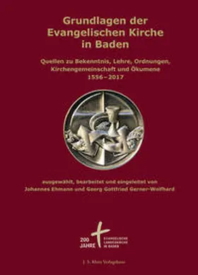 Ehmann / Gerner-Wolfhard |  Grundlagen der Evangelischen Kirche in Baden | Buch |  Sack Fachmedien