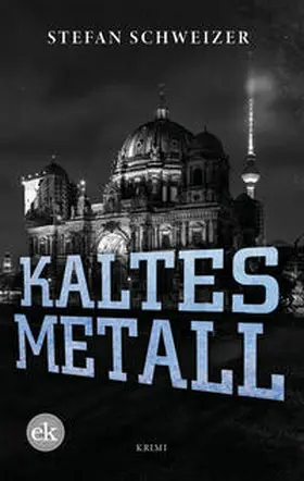 Schweizer |  Kaltes Metall | Buch |  Sack Fachmedien