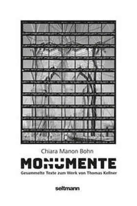 Kellner / Seltmann / Manon Bohn |  Monumente | Buch |  Sack Fachmedien