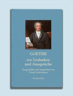Ackermann / Goethe |  Ackermann, F: Goethe | Buch |  Sack Fachmedien