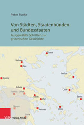 Funke / Fischer / Fotopoulos |  Von Städten, Staatenbünden und Bundesstaaten | Buch |  Sack Fachmedien