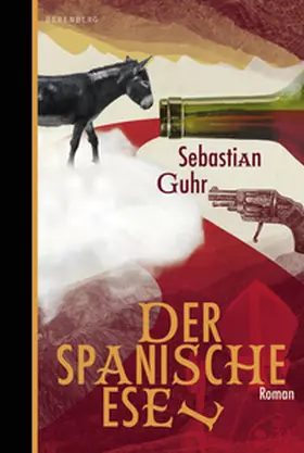 Guhr |  Der spanische Esel | eBook | Sack Fachmedien