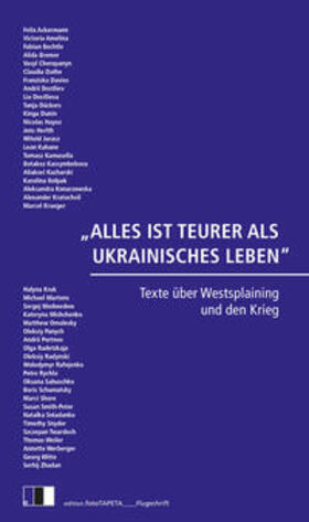 Konarzewska / Schahadat / Weller |  ALLES IST TEURER ALS UKRAINISCHES LEBEN | Buch |  Sack Fachmedien