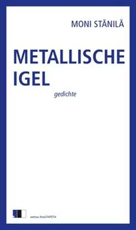 STANILA |  Metallische Igel | Buch |  Sack Fachmedien