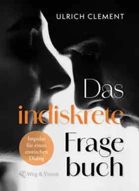 Clement |  Das indiskrete Fragebuch | Buch |  Sack Fachmedien