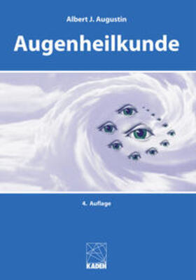 Auffarth / Augustin / Bacherini |  Augenheilkunde | eBook | Sack Fachmedien