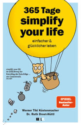 Küstenmacher / Drost-Hüttl |  365 Tage simplify your life | Buch |  Sack Fachmedien