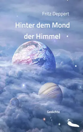 Deppert |  Hinter dem Mond der Himmel | Buch |  Sack Fachmedien