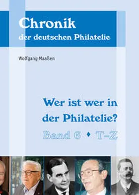 Maassen / Maaßen |  Wer ist wer in der Philatelie? | Buch |  Sack Fachmedien