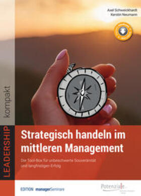 Schweickhardt / Neumann |  Strategisch handeln im mittleren Management | Buch |  Sack Fachmedien