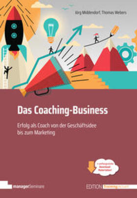 MIddendorf / Webers |  Das Coaching-Business | Buch |  Sack Fachmedien