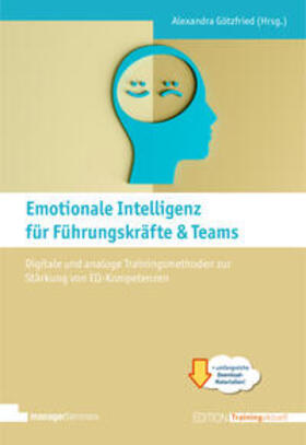 Götzfried |  Emotionale Intelligenz für Führungskräfte & Teams | Buch |  Sack Fachmedien