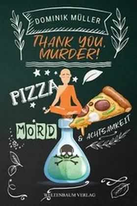 Müller |  Thank you, murder! | eBook | Sack Fachmedien