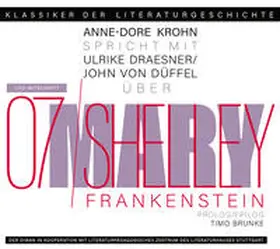 Shelley |  Ein Gespräch über Mary Shelley - FRANKENSTEIN | Sonstiges |  Sack Fachmedien