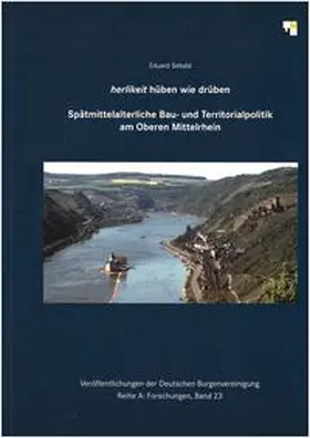 Sebald / Europäisches Burgeninstitut - Einrichtung der Deutschen Burgenvereinigung e.V. |  herlikeit hüben wie drüben | Buch |  Sack Fachmedien