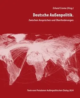 Erler / Fischer / Kaiser |  Deutsche Außenpolitik. Zwischen Ansprüchen und Überforderungen | Buch |  Sack Fachmedien