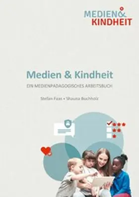 Faas / Buchholz |  Medien und Kindheit | eBook | Sack Fachmedien