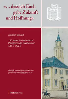 Conrad |  '... dass ich Euch gebe Zukunft und Hoffnung' | Buch |  Sack Fachmedien