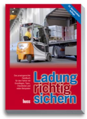 Ehringer / Schmid |  Ladung richtig sichern | eBook | Sack Fachmedien